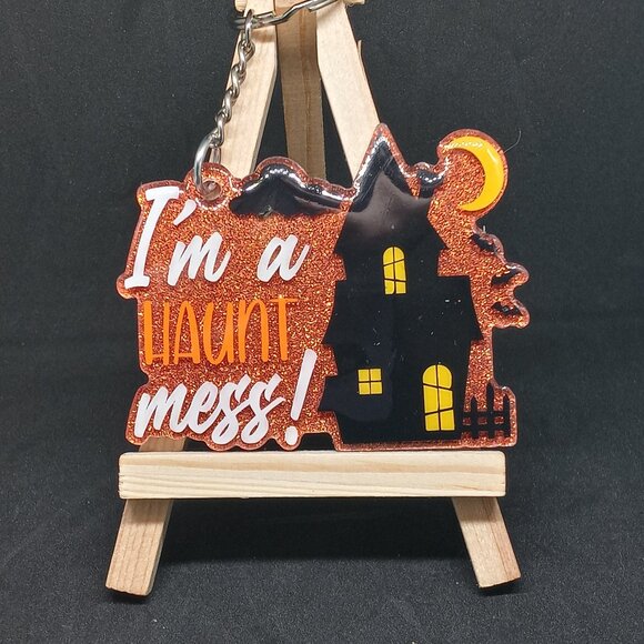 I'm A Haunt Mess Keychain - Picture 1 of 2